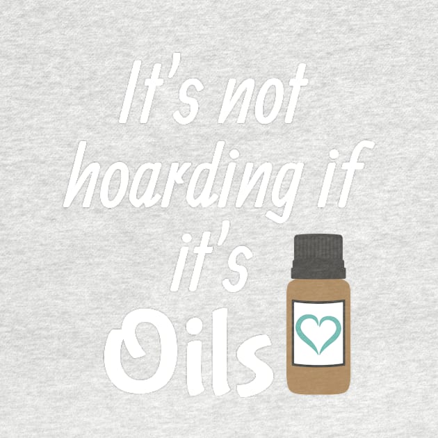 It's not hoarding if it's oils by kikarose